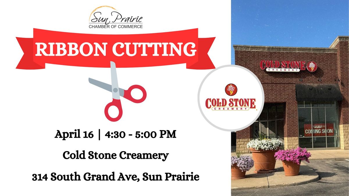 Ribbon Cutting: Cold Stone Creamery