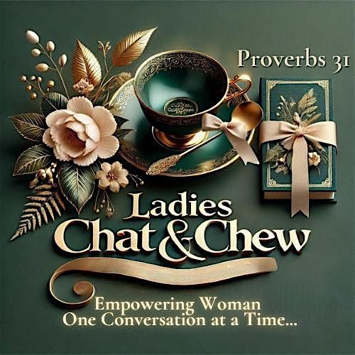 Ladies Chat & Chew: Investing for Today\u2019s Proverbs 31 Woman