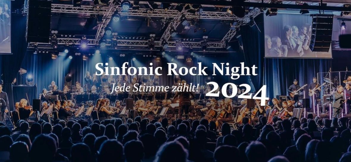 Sinfonic Rock Night 2024; Jede Stimme z\u00e4hlt