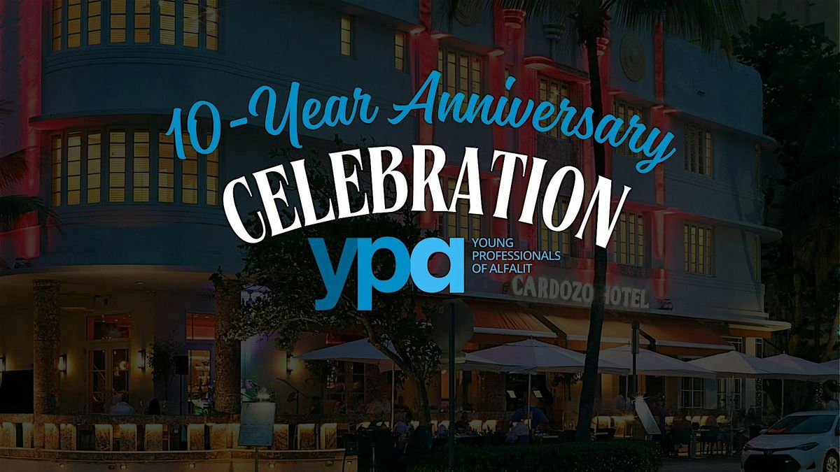 10 Year Anniversary Celebration