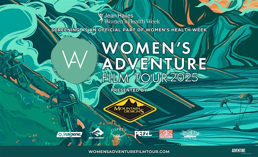 Women's Adventure Film Tour 2025 Toowoomba - Hosted By Happy Biner