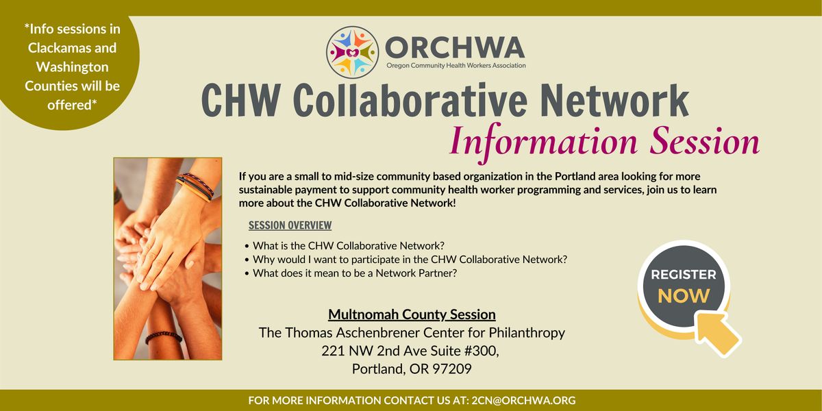 Community Health Worker Collaborative Network - Information Sessions