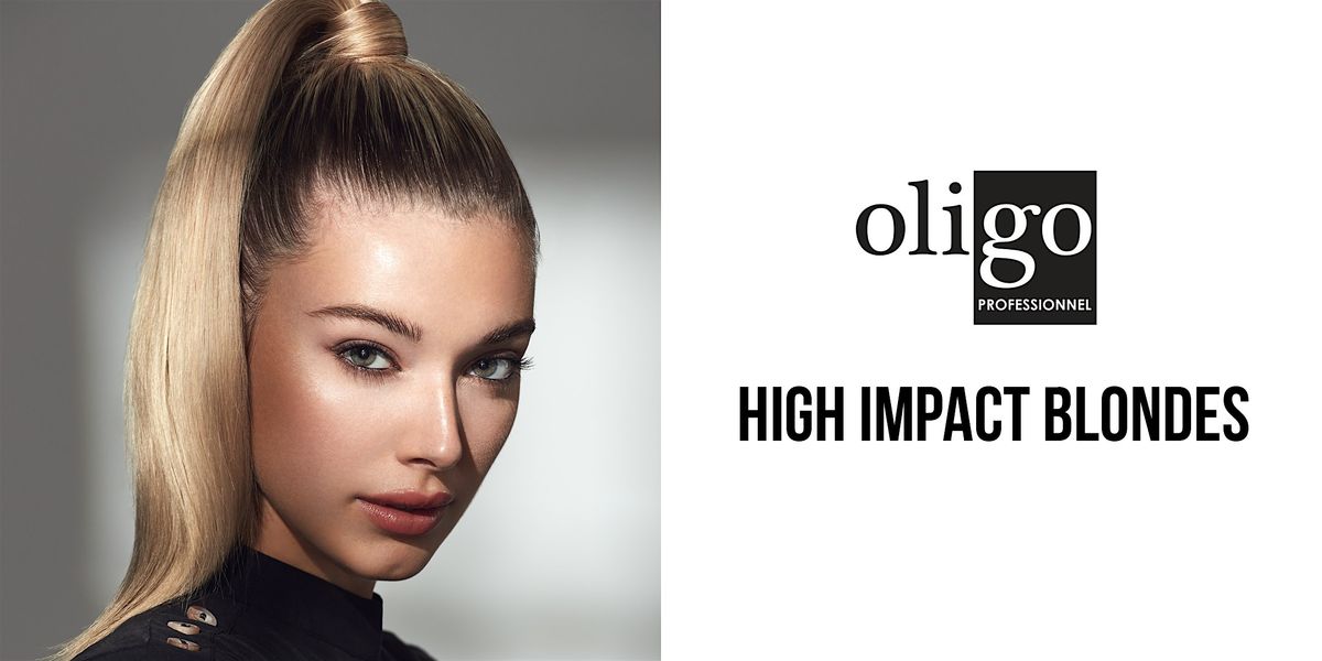 OLIGO HIGH IMPACT BLONDES - Encinitas