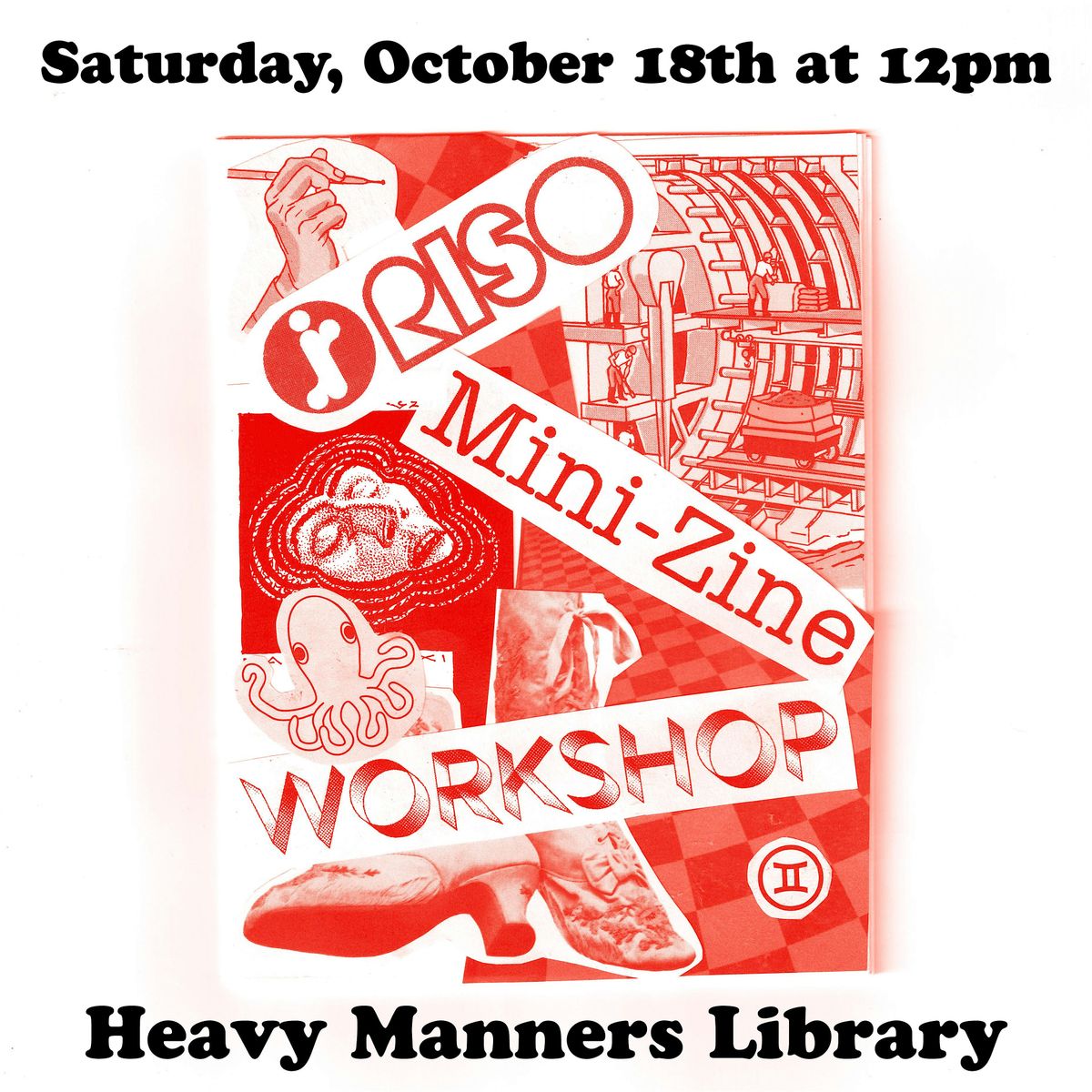 Risograph Mini-Zine Workshop (10\/18)