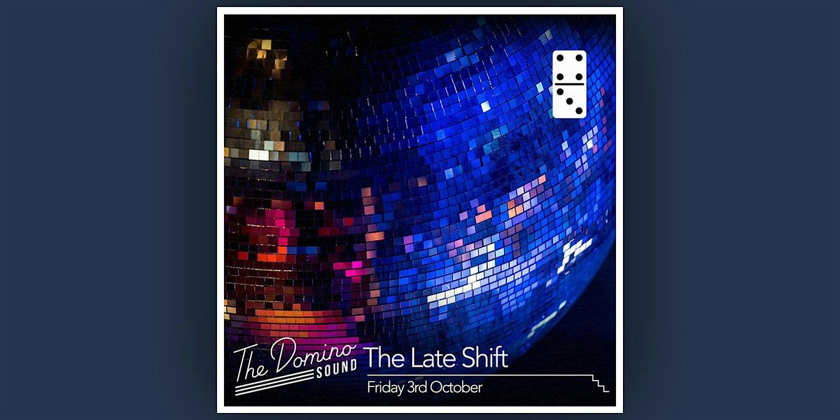 The Late Shift