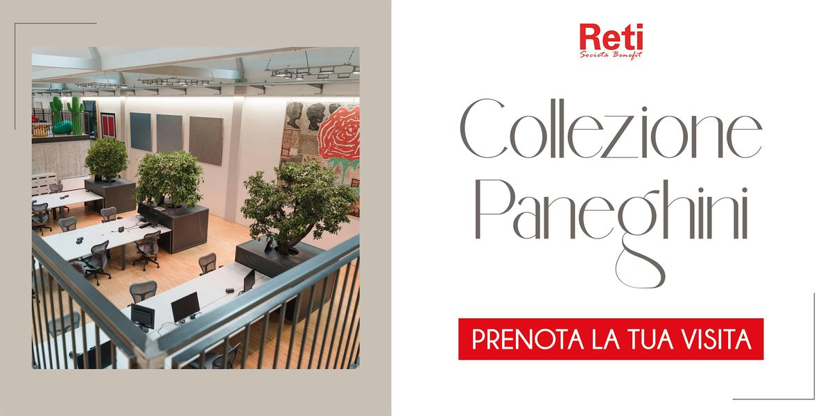 Visita la Collezione Paneghini in Campus Reti!