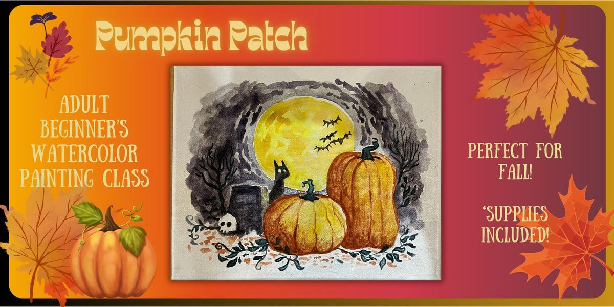 Pumpkin Patch Watercolor Class