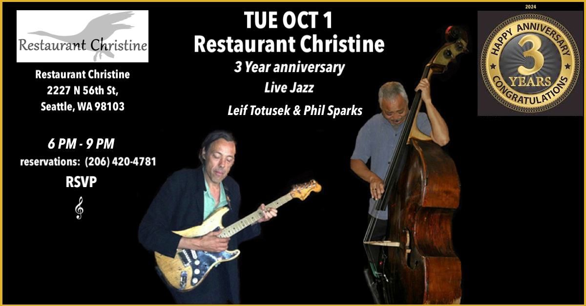 Restaurant Christine 3 Years Anniversary Celebration, Totusek\/Sparks