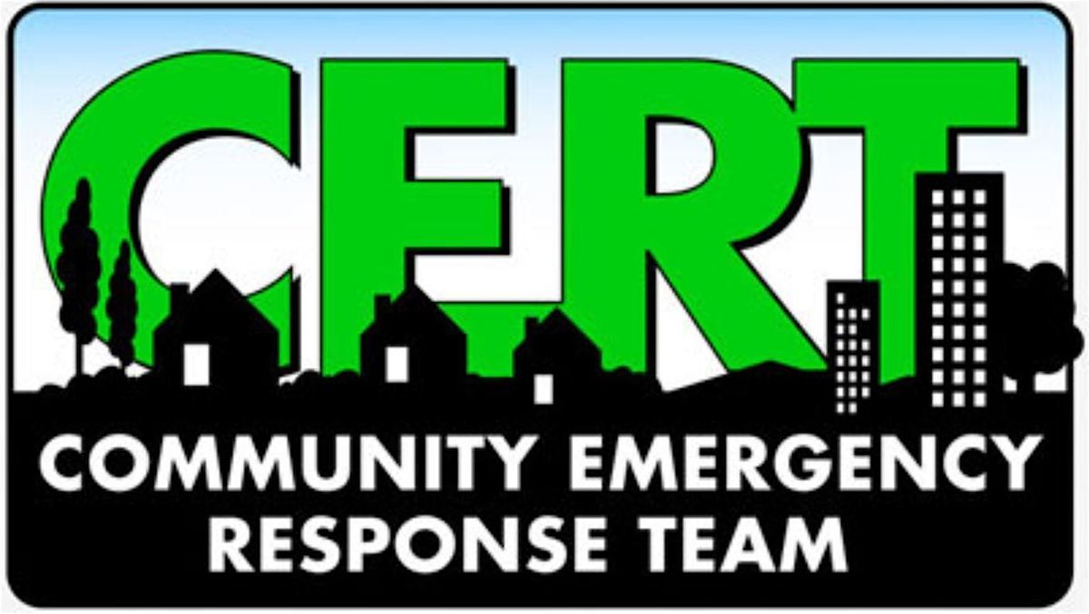 Community Emergency Response Team (CERT) Academy