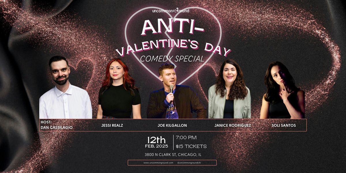 Anti-Valentine's Day Comedy Special