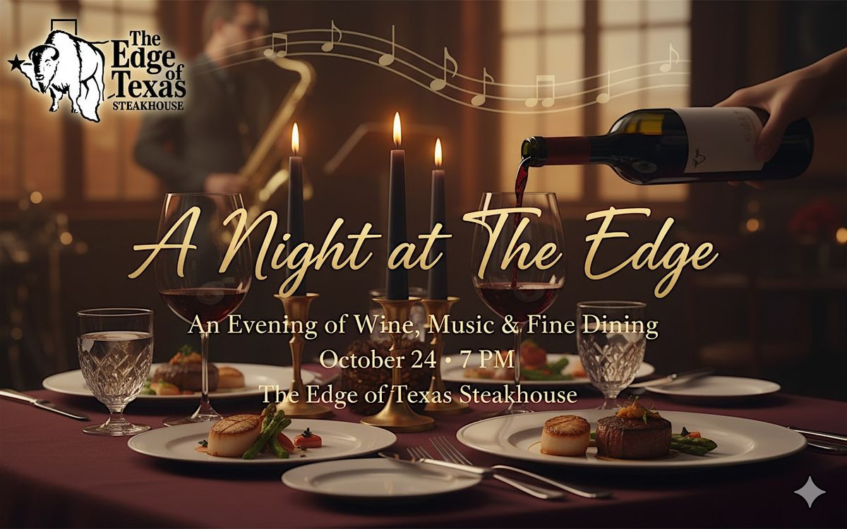 A Night at The Edge
