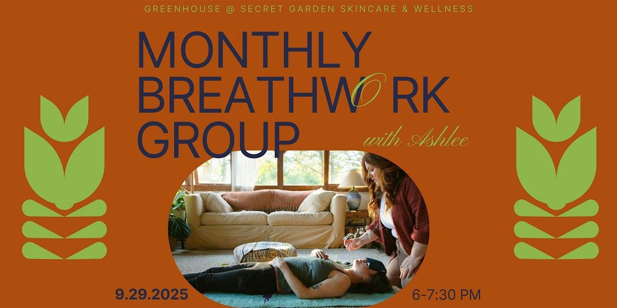 Monthly Breathwork Group with Ashlee - September