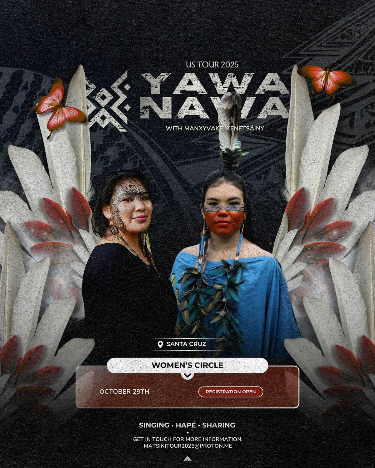 Yawanaw\u00e1 Women's Gathering w\/ManxyVake & Kenets\u00e3iny Yawanaw\u00e3