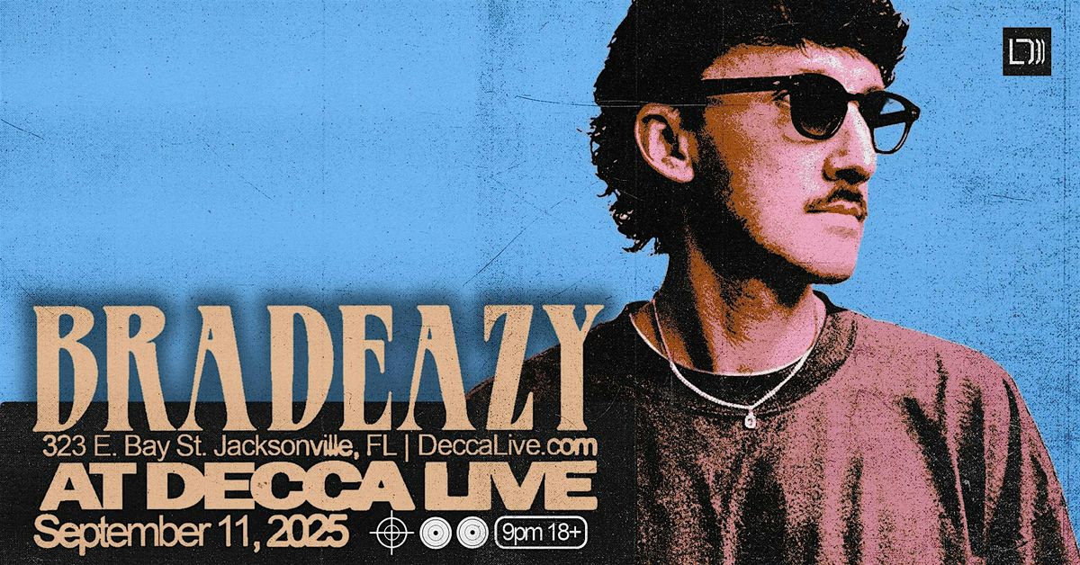 Bradeazy at Decca Live  | Thursday 09.11.25