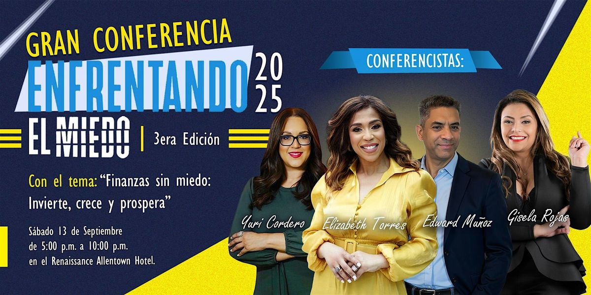 Conferencia Enfrentando el Miedo 2025