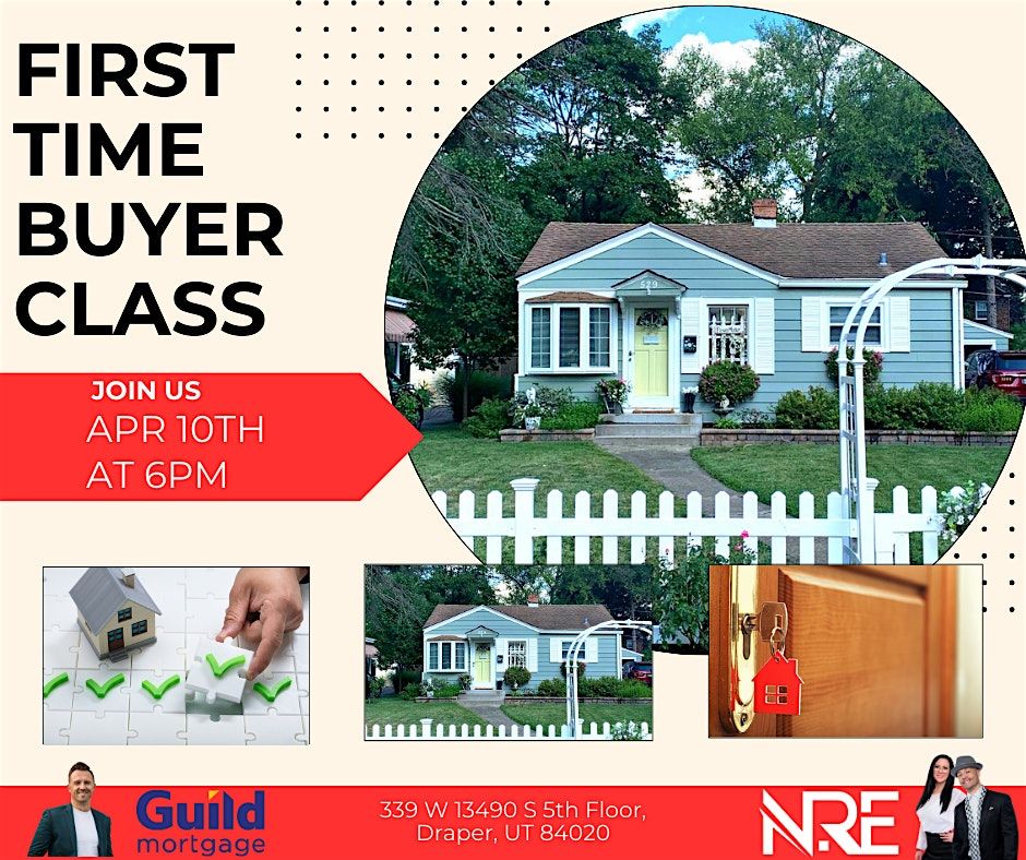 First Time Home Buyer's Class