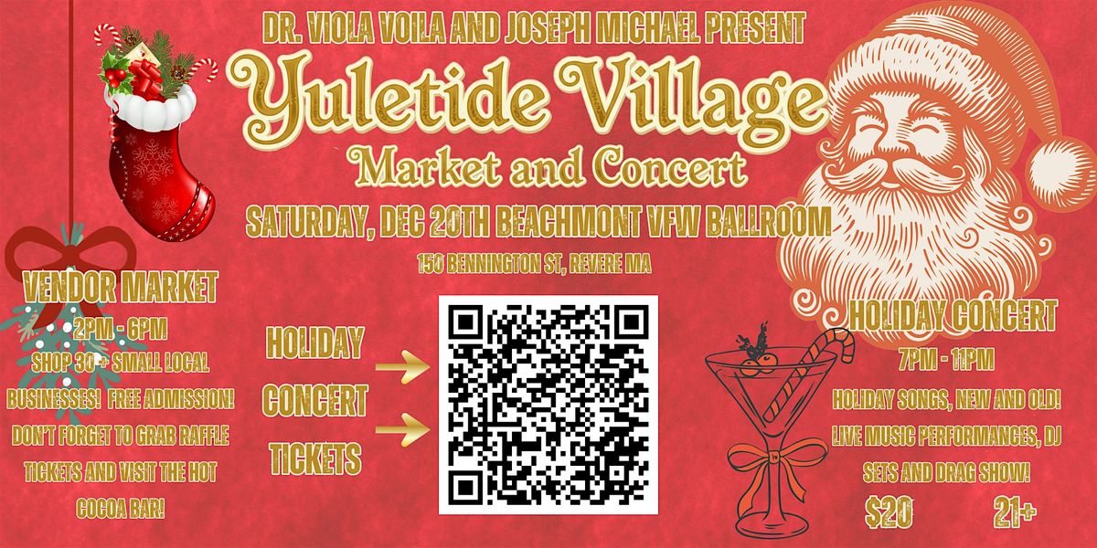 Yuletide Village : Market and Concert!