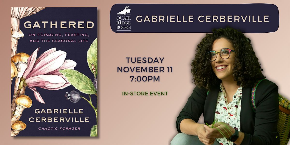 Gabrielle Cerberville | Gathered