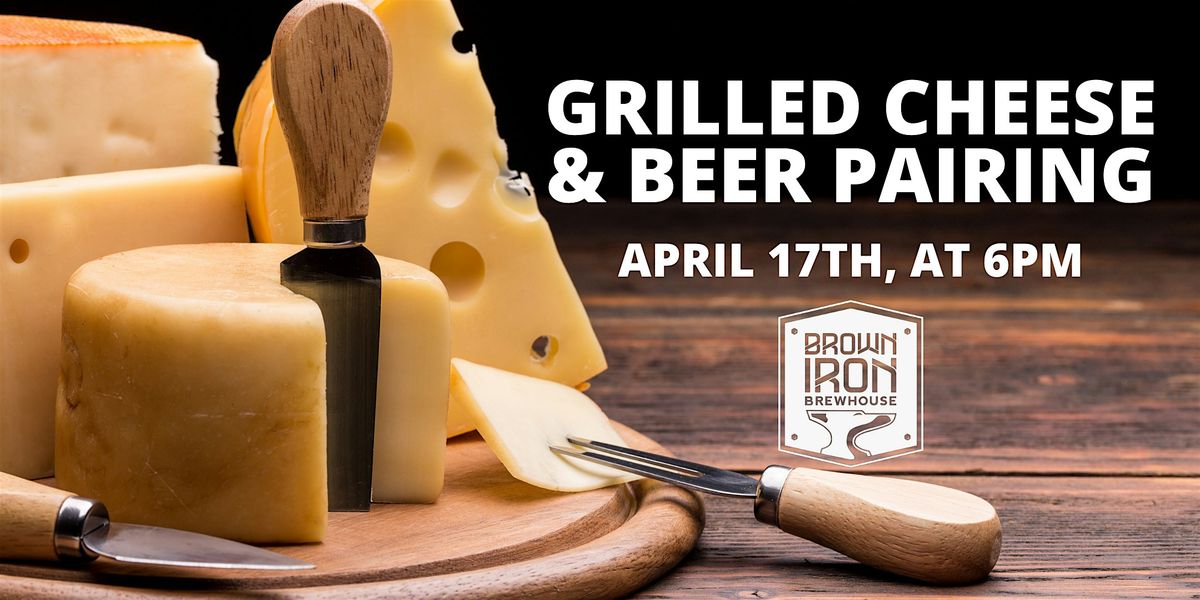 Grilled Cheese and Beer Pairing