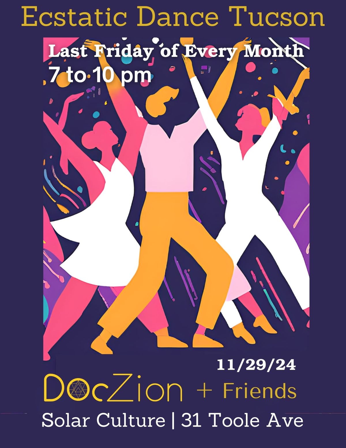 Ecstatic Dance Tucson w\/ DocZion + Friends