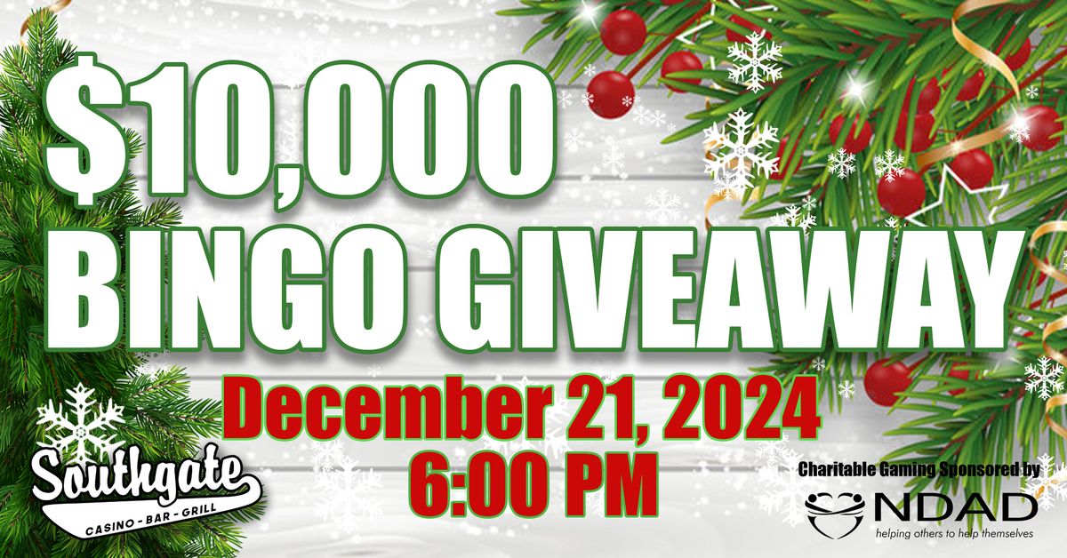 $10,000 Bingo Giveaway @ Southgate