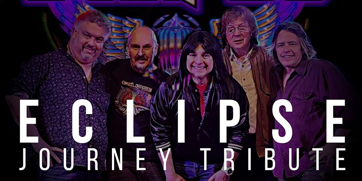 Eclipse | The Ultimate Journey Tribute