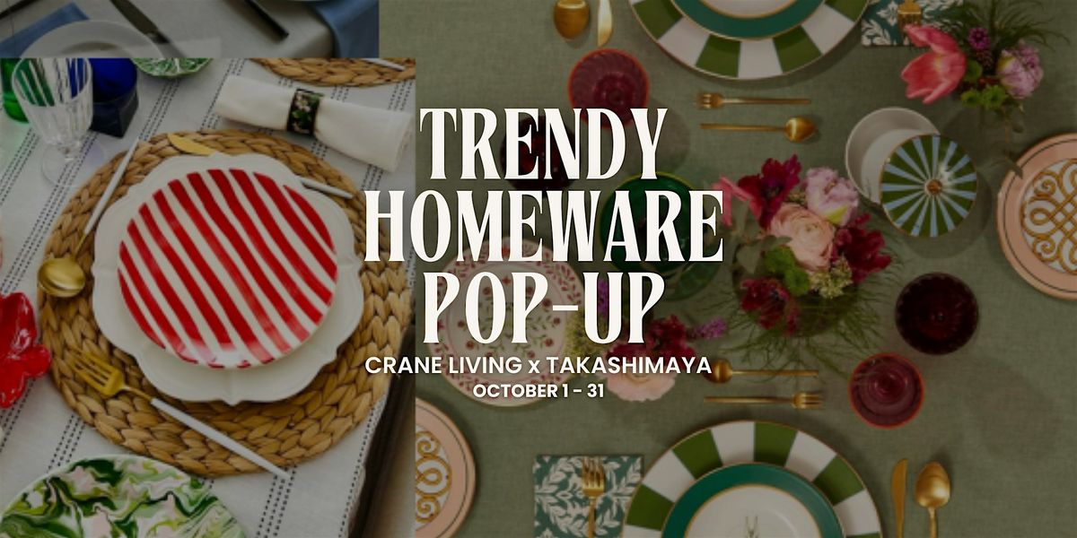 Trendy Homeware Pop-Up