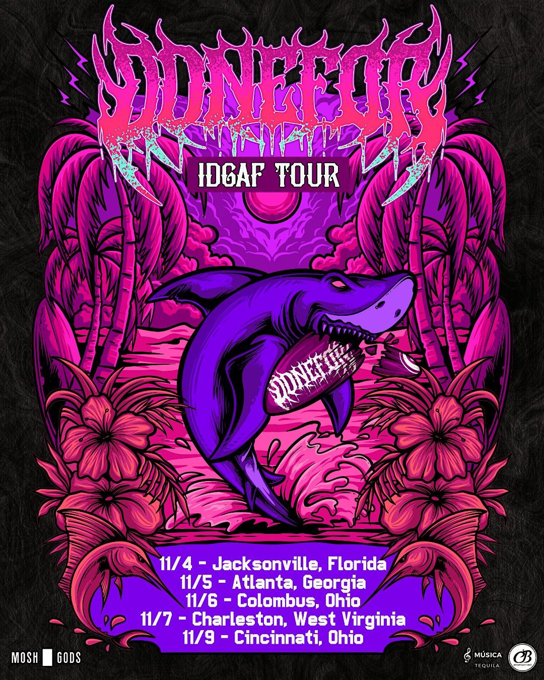DONEFOR-THE IDGAF FALL TOUR VIP TICKET UPGRADE