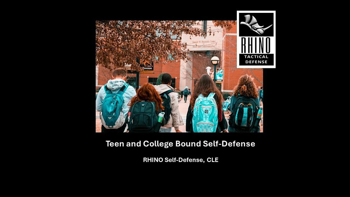 Teen and College Bound Self-Defense - Saturday, July 19, 2025