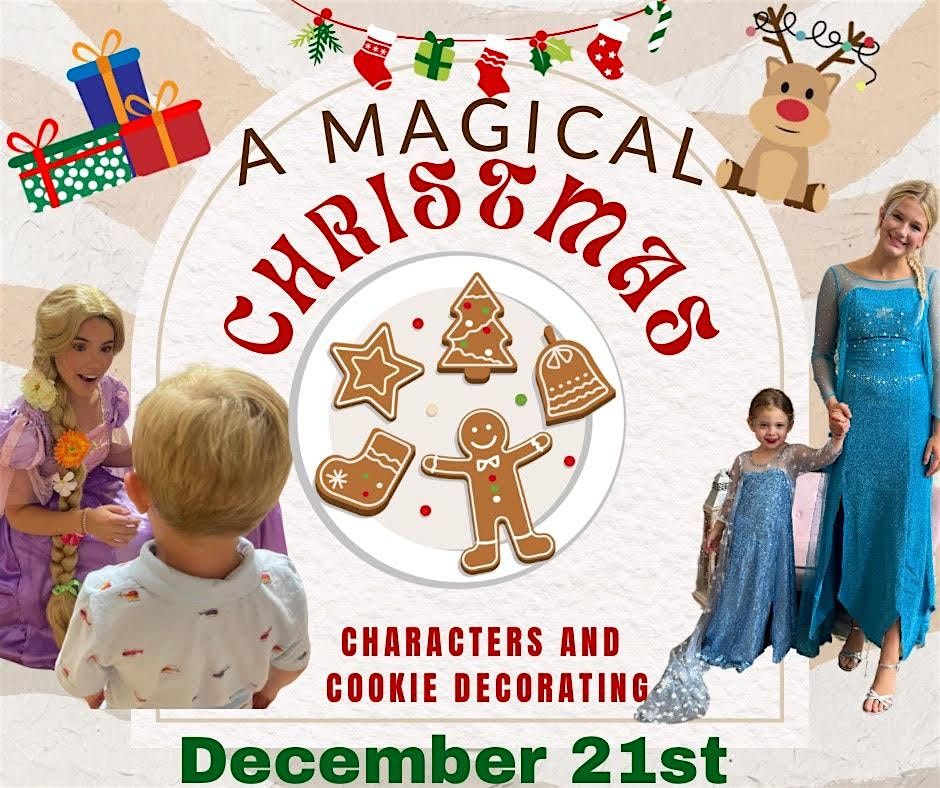 A Magical Christmas-Character & Cookie Decorating