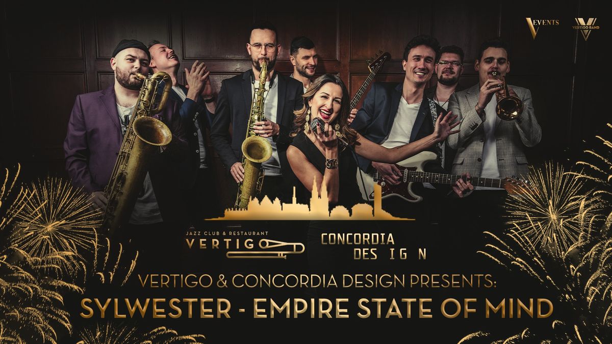 SYLWESTER Vertigo & Concordia Design: Empire State of Mind by Vertigo Band 