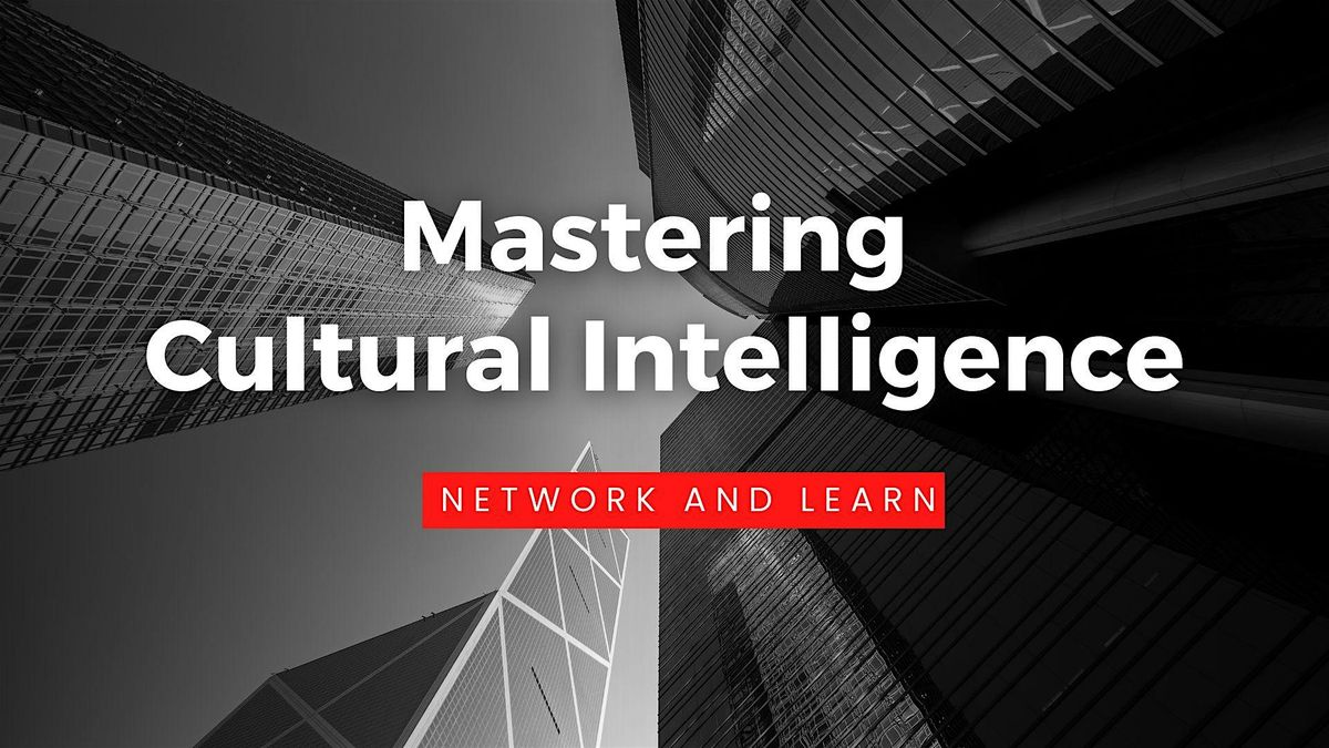 Certificate Program: Mastering Cultural Intelligence