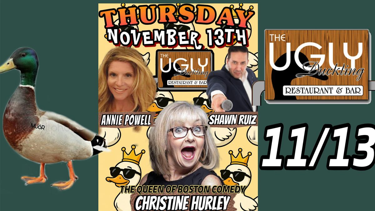 COMEDY NIGHT at The Ugly Duckling with Christine Hurley 11\/13