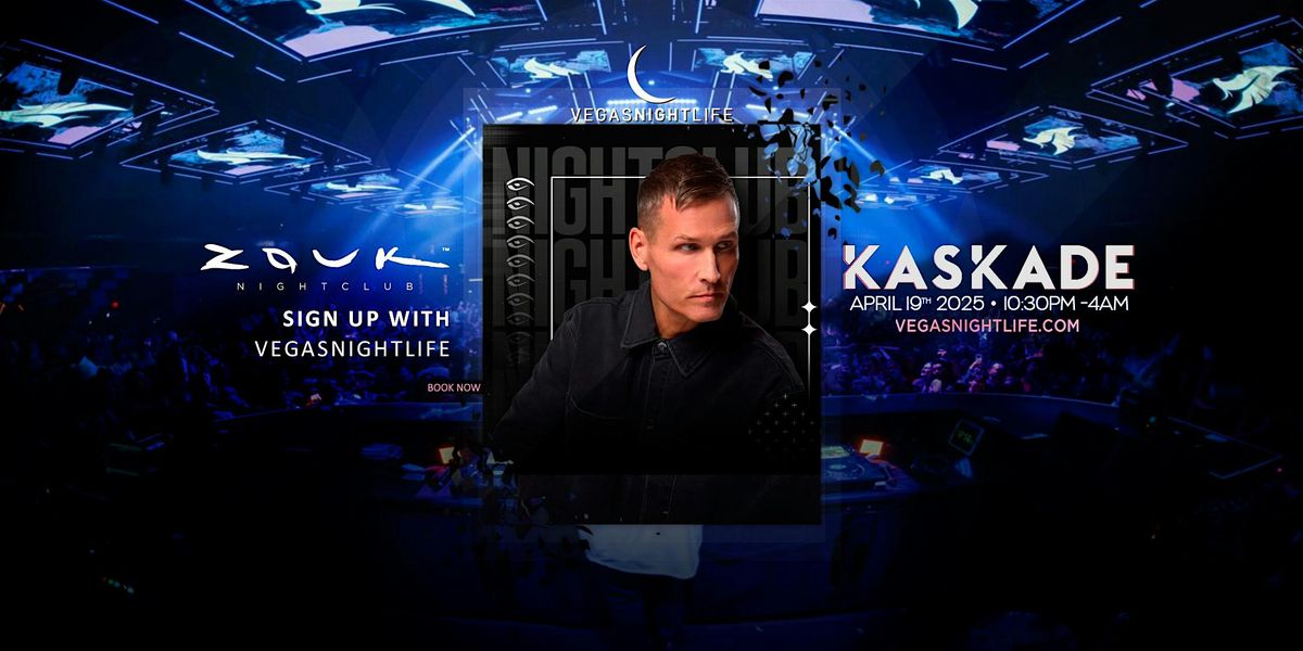 Kaskade | Las Vegas Party Saturday | Zouk Nightclub