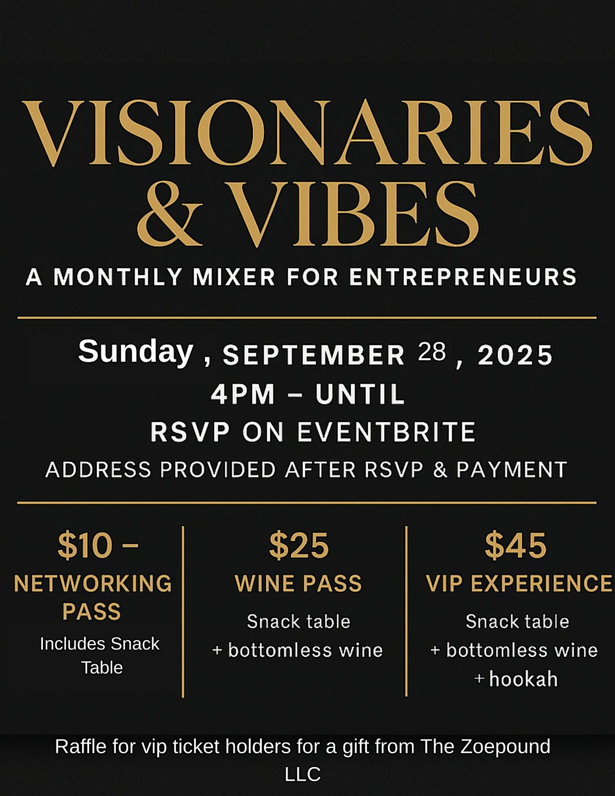 Visionaries & Vibes: A Monthly Mixer for Entrepreneurs