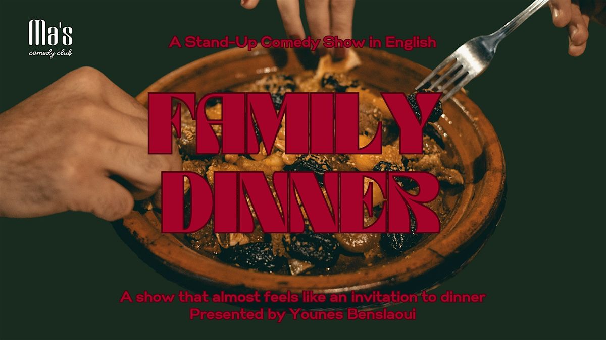 Stand-Up Comedy [English] - Family Dinner