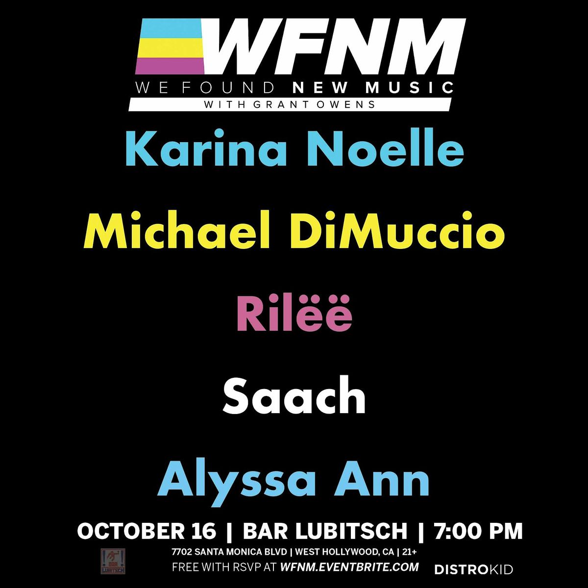 Karina Noelle, Michael DiMuccio, Ril\u00eb\u00eb, Saach, Alyssa Ann