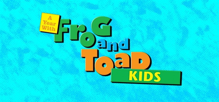 Althoff Summer Drama Camp # 2 - A Year with Frog and Toad, KIDS