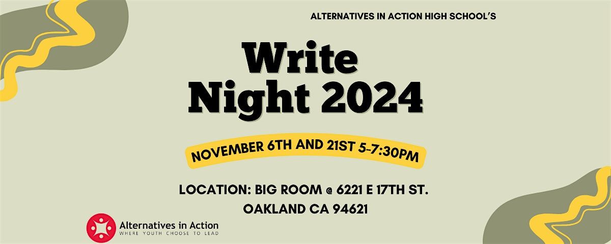 Alternatives in Action High School's 2024 Write Night 11\/6