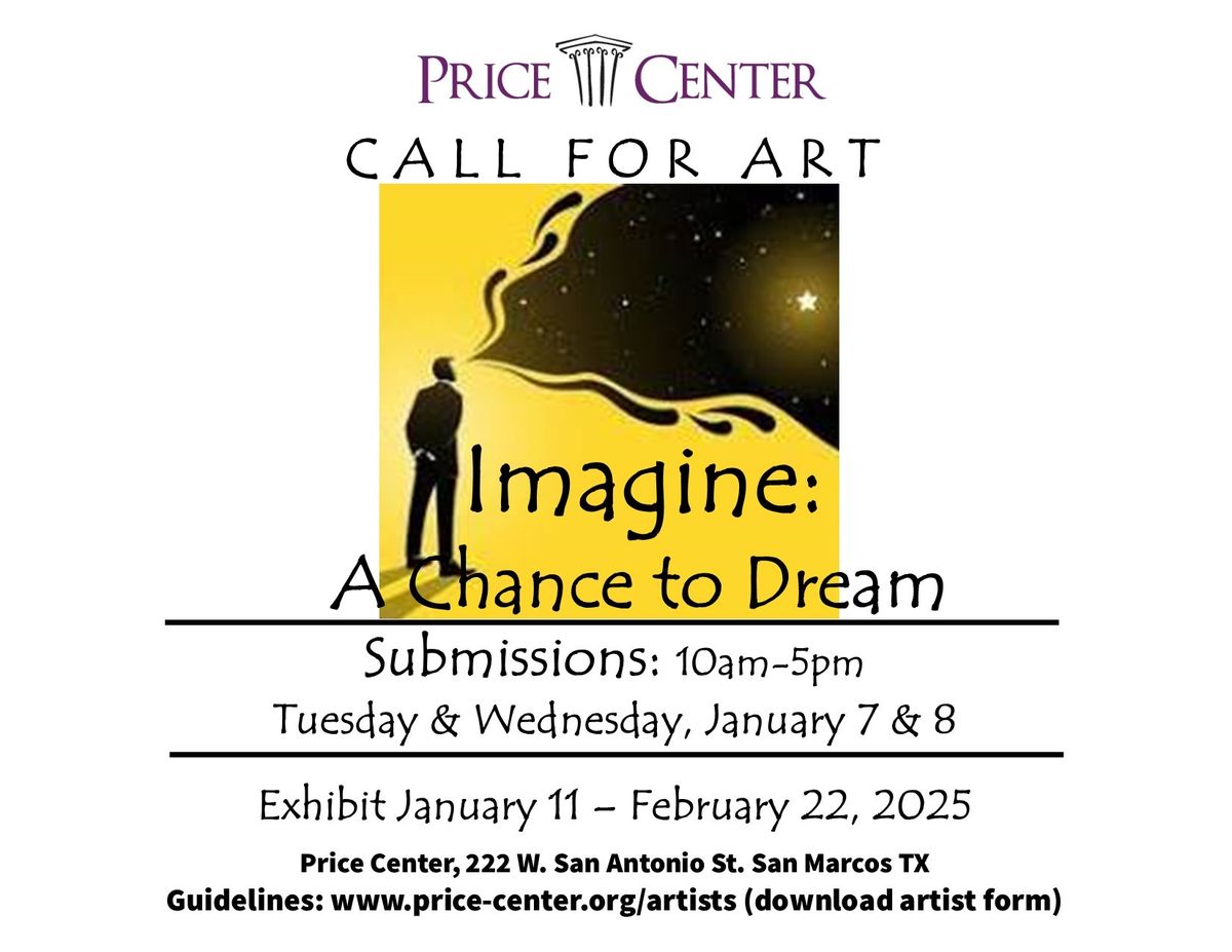 Call for Art "Imagine: A Chance to Dream"