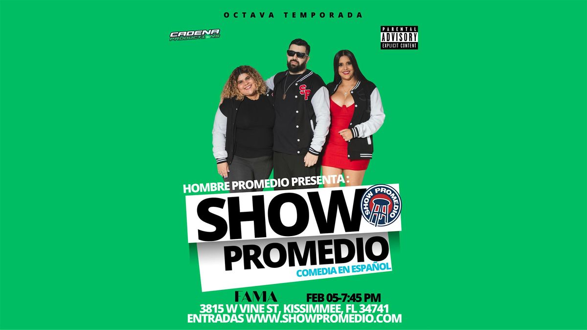 Show Promedio- Comedia En espa\u00f1ol- Orlando ,Fl