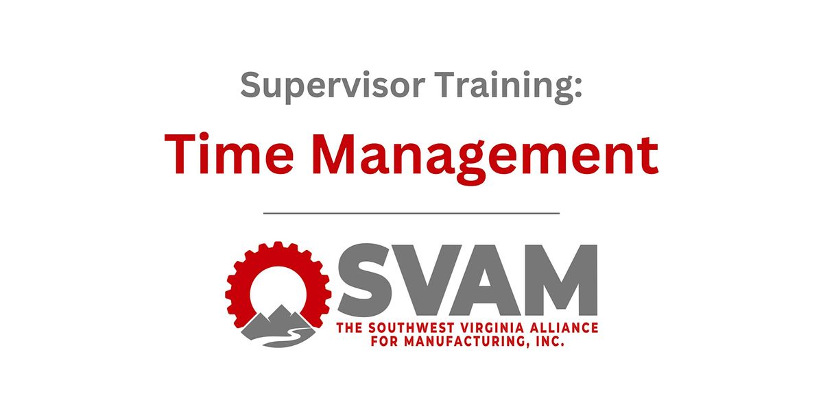 Supervisor Training: Time Management