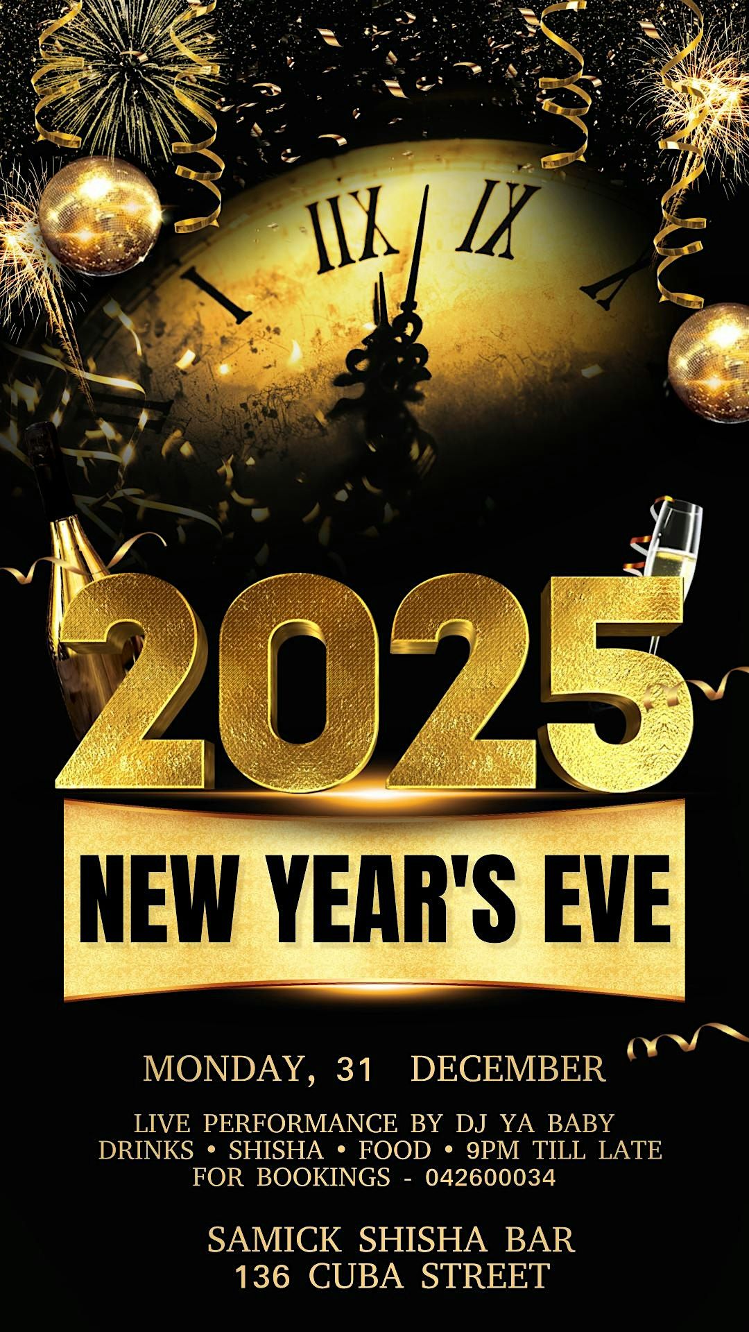 NYE 2025 AT SAMICK SHISHA BAR