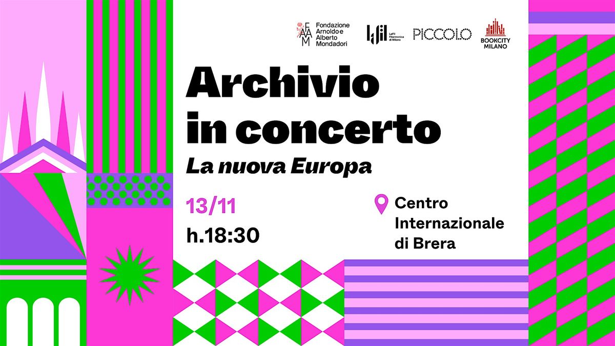 ARCHIVIO IN CONCERTO | LA NUOVA EUROPA