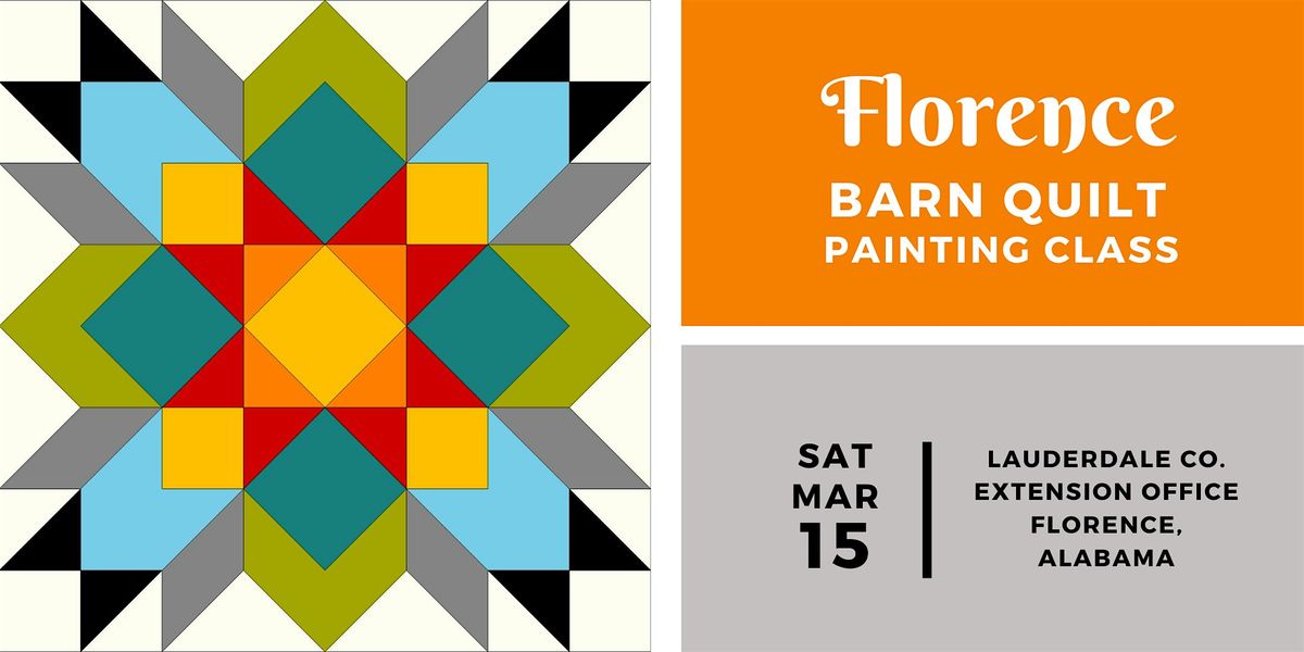 Florence Barn Quilt Painting Class - SATURDAY, MARCH 15