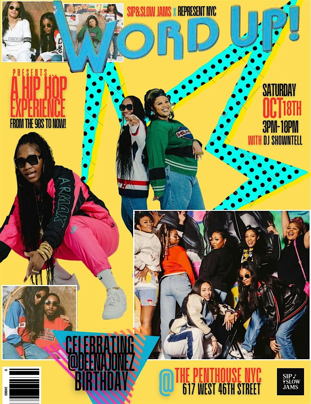 Sip and Slow Jams X Represent NYC Presents: A Hip Hop Experience!