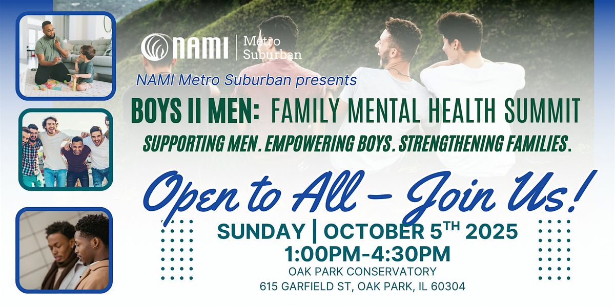Boys II Men:  Family Mental Health Summit