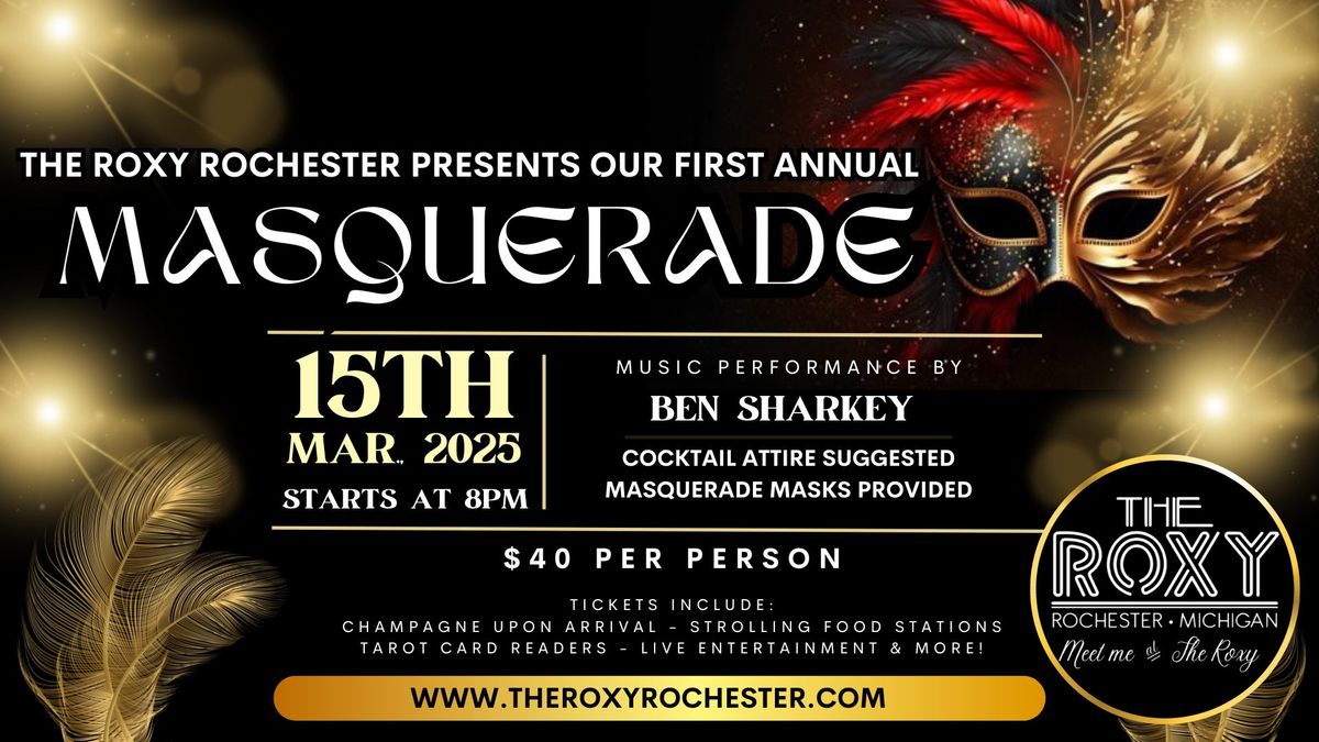 The Roxy\u2019s 1st annual Masquerade