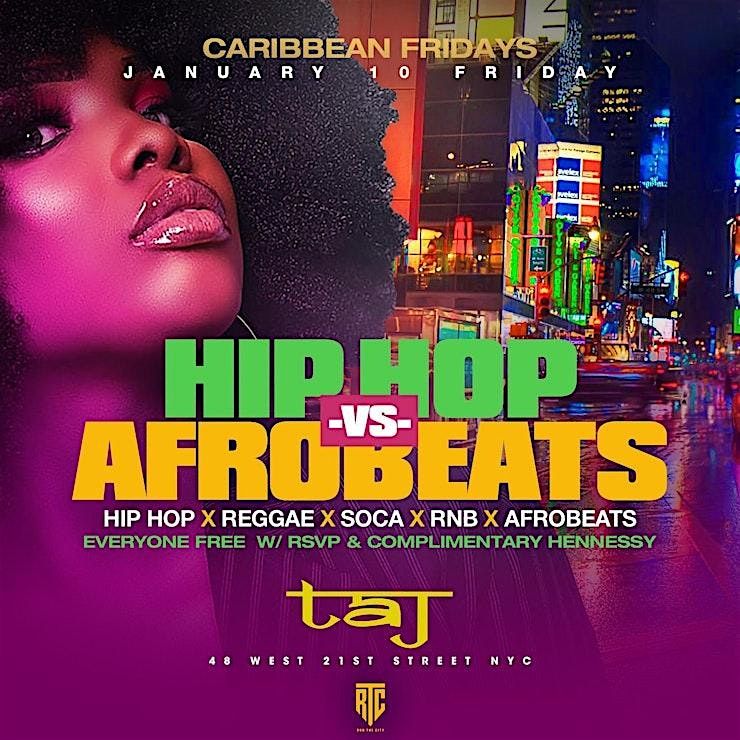 Taj on Fridays Afrobeats vs Hip Hop