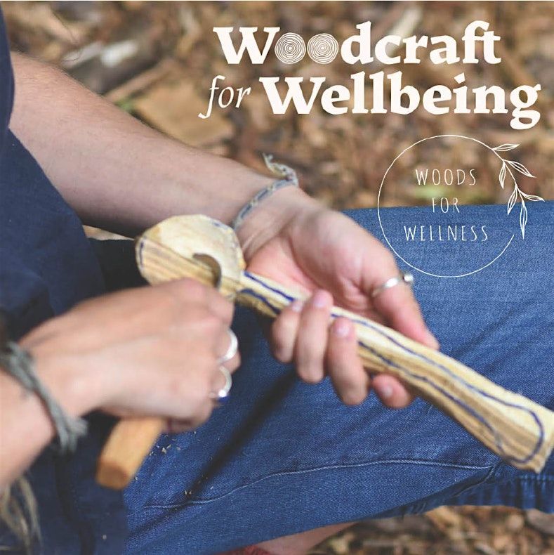 Woodcraft for Wellbeing